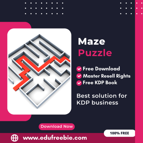 100% Free to Download Maze Puzzle Book With Master Resell Rights, Earn Money By Selling this on Amazon KDP Portal