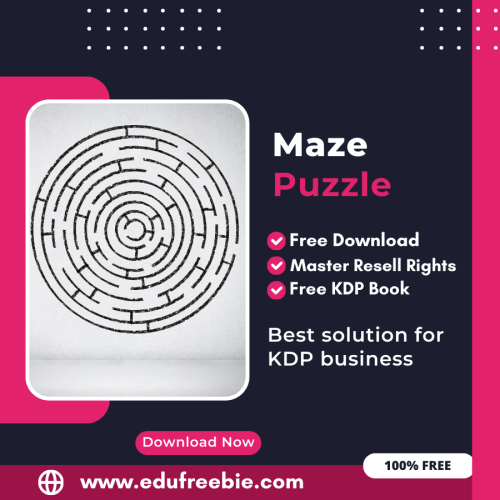 100% Free Maze Puzzle Book with Master Resell Rights Learn How to Sell Maze Puzzles and Earn Money