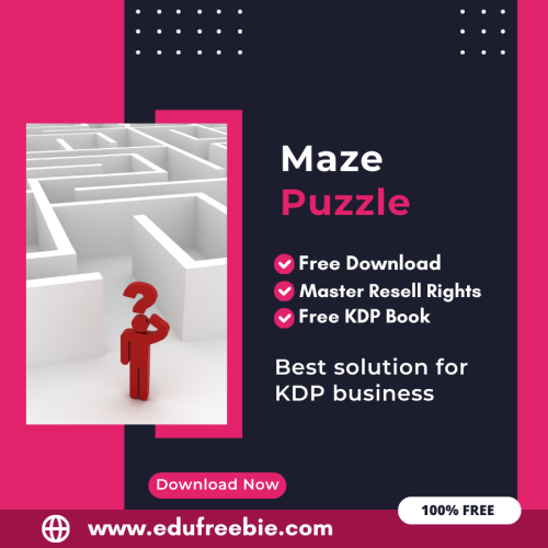 100% Free to Download Maze Puzzle Book With Master Resell Rights, Earn Money By Selling this on Amazon KDP Portal