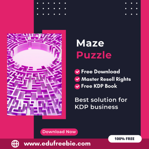 100% Free to Download Maze Puzzle Book For Amazon KDP, Download and Sell and Earn Money Online with Master Resell Rights