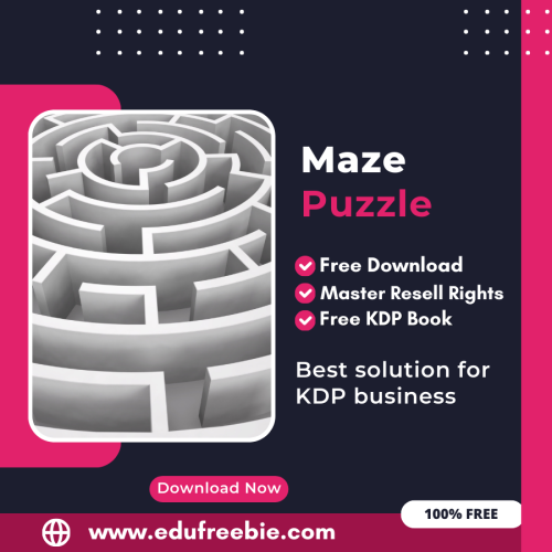 100% Free Maze Puzzle Book with Master Resell Rights Learn How to Sell Maze Puzzles and Earn Money