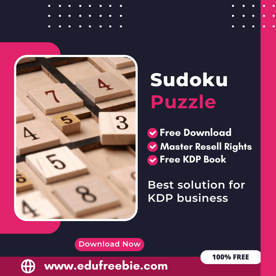 You are currently viewing Make Money with Amazon KDP: A Comprehensive Guide to Publishing a Sudoku Puzzle Book with 100% Free to Download With Master Resell Rights