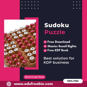 Read more about the article Earning from Amazon KDP: An Expert’s Guide to Publishing a Sudoku Puzzle Book with 100% Free to Download With Master Resell Rights
