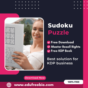 Read more about the article 100% Free Sudoku Puzzle Book with Master Resell Rights. You can sell this Puzzle Book on Amazon KDP and Earn 100% Profit from that, Become a millionaire after selling this book