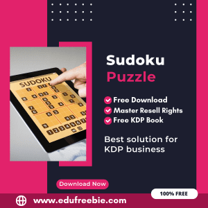 Read more about the article Earning from Amazon KDP: A Guide to Publishing a Sudoku Puzzle Book with 100% Free to Download With Master Resell Rights