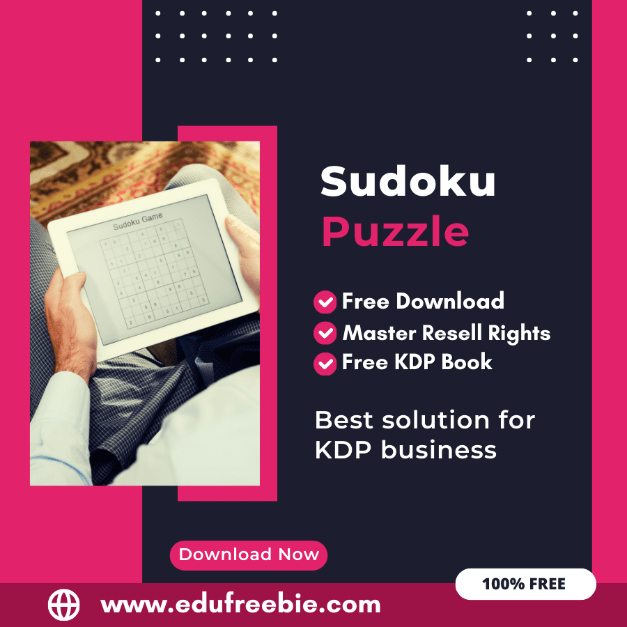 You are currently viewing Earning from Amazon KDP: An Expert’s Guide to Publishing a Sudoku Puzzle Book with 100% Free to Download With Master Resell Rights