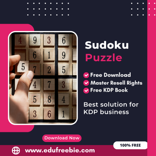 100% Free Sudoku Puzzle Book with Master Resell Rights. You can sell this Puzzle Book on Amazon KDP and Earn 100% Profit from that, Become a millionaire after selling this book