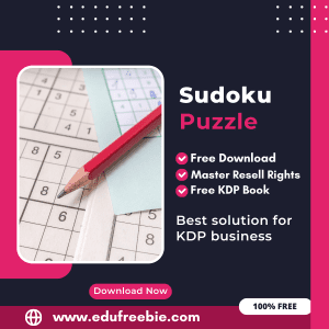 Read more about the article Make Money with Amazon KDP: A Comprehensive Guide to Publishing a Sudoku Puzzle Book with 100% Free to Download With Master Resell Rights