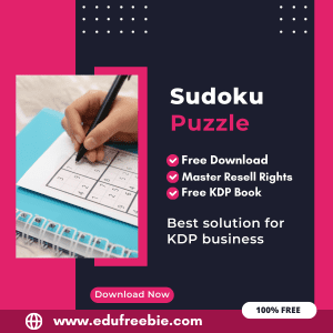 Read more about the article Earning from Amazon KDP: A Guide to Publishing a Sudoku Puzzle Book with 100% Free to Download With Master Resell Rights
