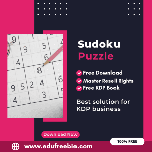 Read more about the article Make Money with Amazon KDP: A Comprehensive Guide to Publishing a Sudoku Puzzle Book with 100% Free to Download With Master Resell Rights