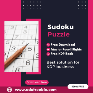 Read more about the article Earning from Amazon KDP: An Expert’s Guide to Publishing a Sudoku Puzzle Book with 100% Free to Download With Master Resell Rights