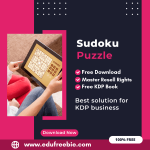 Read more about the article Make Money with Amazon KDP: A Comprehensive Guide to Publishing a Sudoku Puzzle Book with 100% Free to Download With Master Resell Rights