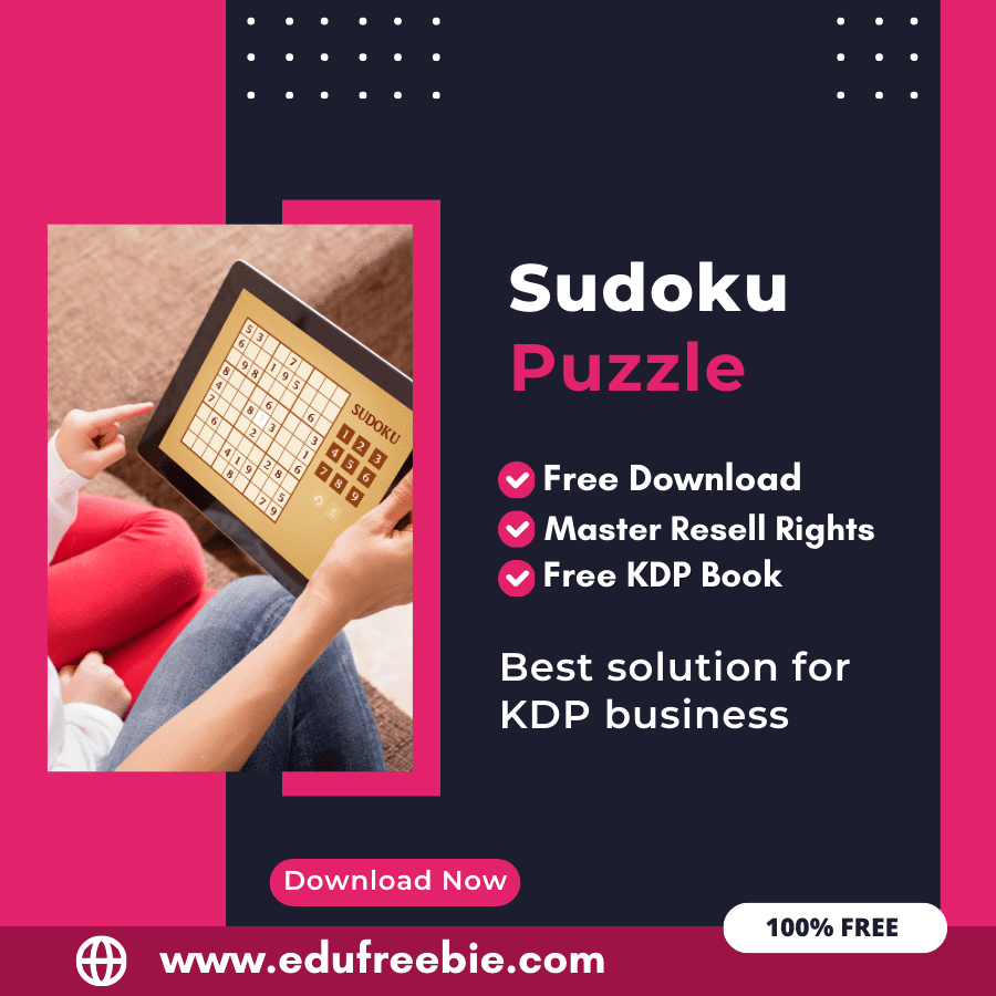 You are currently viewing Make Money with Amazon KDP: A Comprehensive Guide to Publishing a Sudoku Puzzle Book with 100% Free to Download With Master Resell Rights