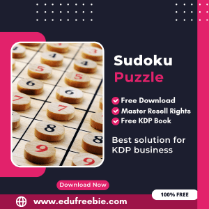Read more about the article Maximize Your Earnings with Amazon KDP: A Guide to Publishing a Sudoku Puzzle Book with 100% Free to Download With Master Resell Rights