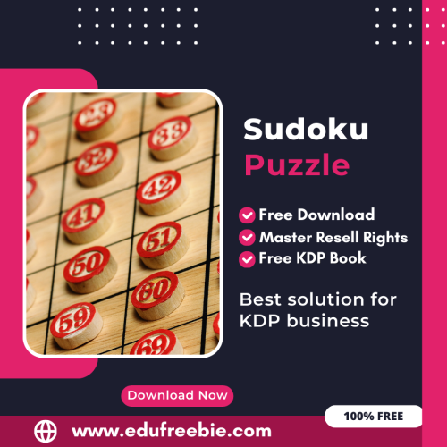 100% Free Sudoku Puzzle Book with Master Resell Rights. You can sell this Puzzle Book on Amazon KDP and Earn 100% Profit from that, Become a millionaire after selling this book