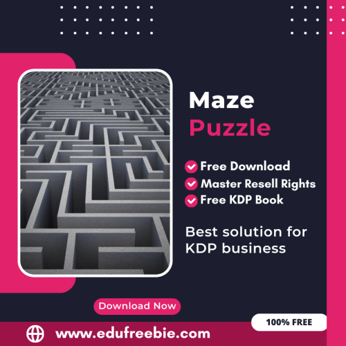 100% Free to Download Maze Puzzle Book With Master Resell Rights, Earn Money By Selling this on Amazon KDP Portal