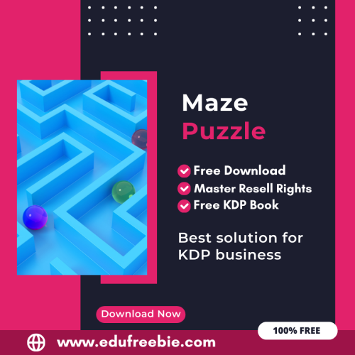 100% Free to Download Maze Puzzle Book With Master Resell Rights, Earn Money By Selling this on Amazon KDP Portal