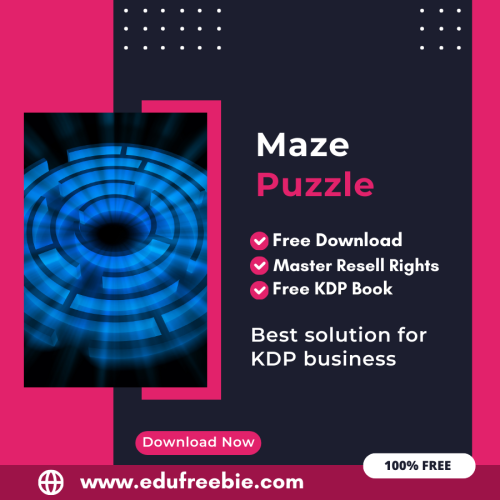100% Free to Download Maze Puzzle Book With Master Resell Rights, Earn Money By Selling this on Amazon KDP Portal