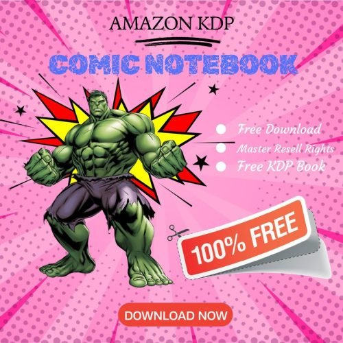 100% Free to download Comic [2] BOOK with master resell rights. You can sell these NOTE BOOK as you want or offer them for free to anyone